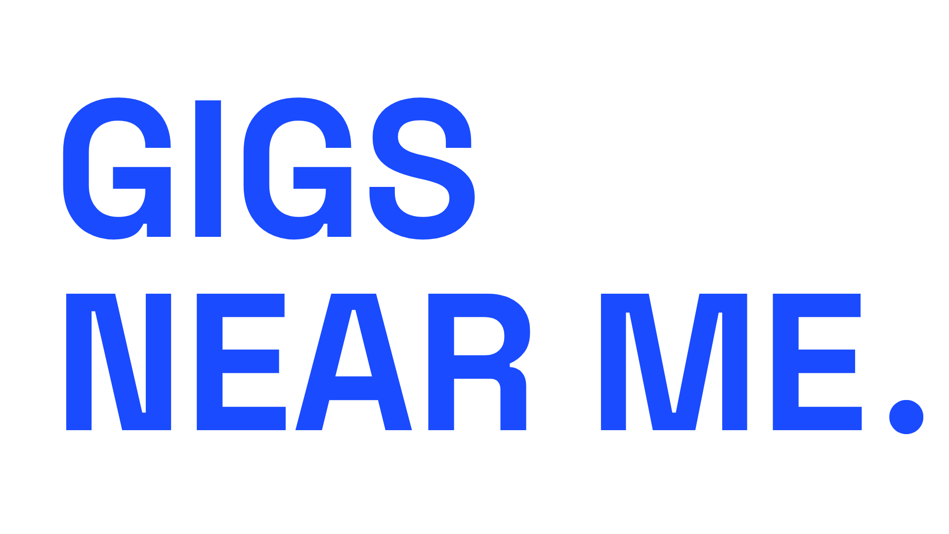 Gigs Near Me